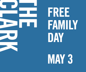 The Clark - Free Family Day, May 3