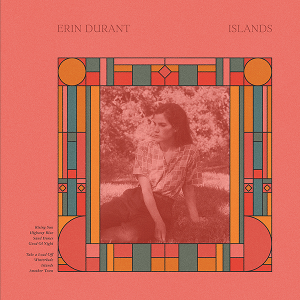 Islands, by Erin Durant. released 2019.