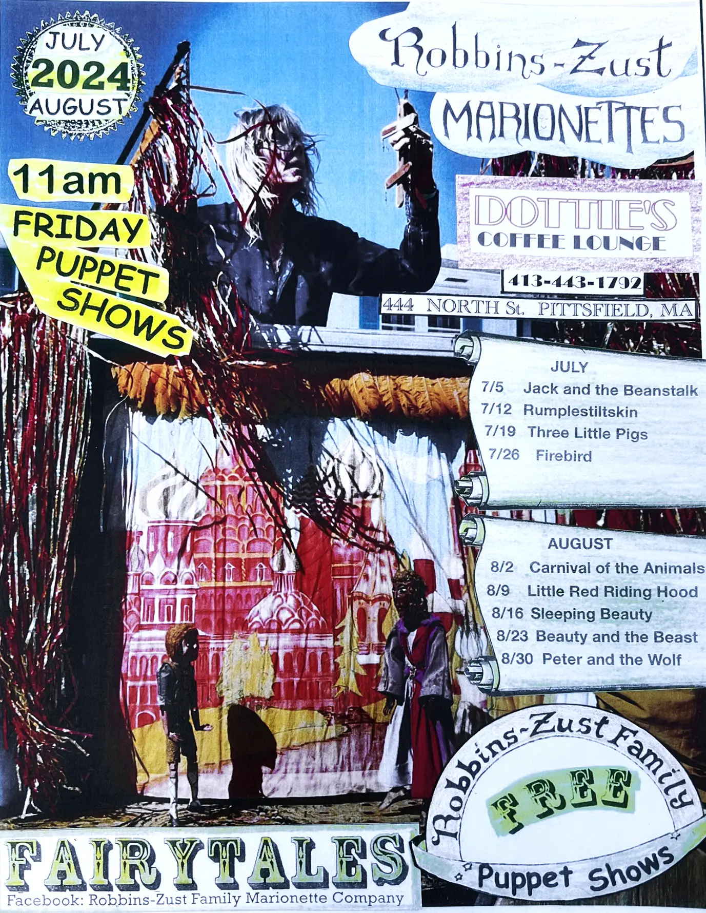 Poster for Robbins-Zust Marionettes' Free Friday Puppet Shows at Dottie's Coffee Lounge, featuring a marionette performance scene. Shows are every Friday at 11 AM in July and August 2024, located at 444 North Street, Pittsfield, MA. The poster lists the schedule of performances and includes contact information for Dottie's Coffee Lounge.